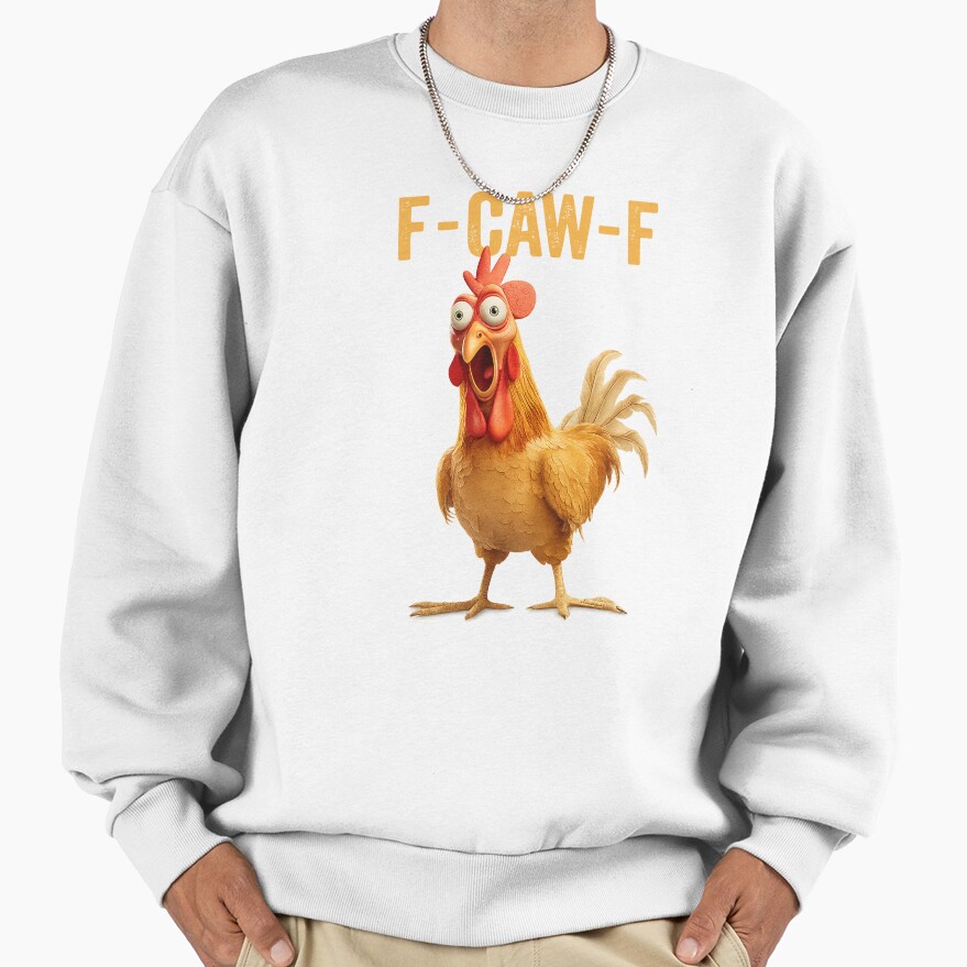 F Caw F Chicken Sweatshirt - Image 2