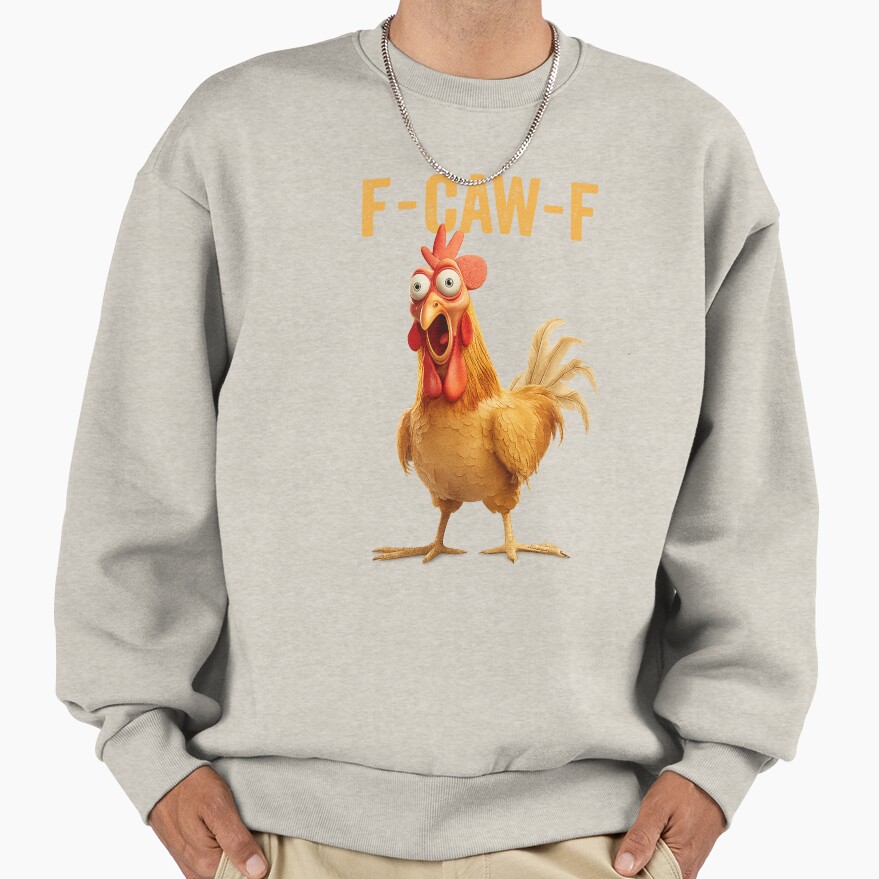 F Caw F Chicken Sweatshirt - Image 3