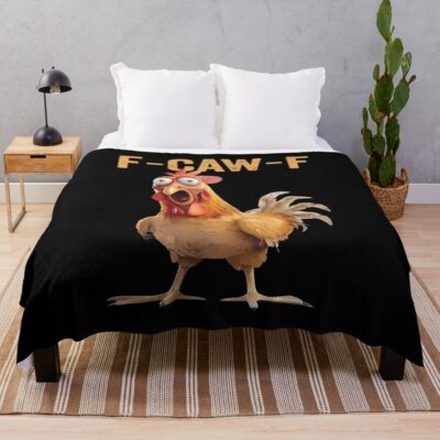 F Caw F Chicken Funny Throw Blanket
