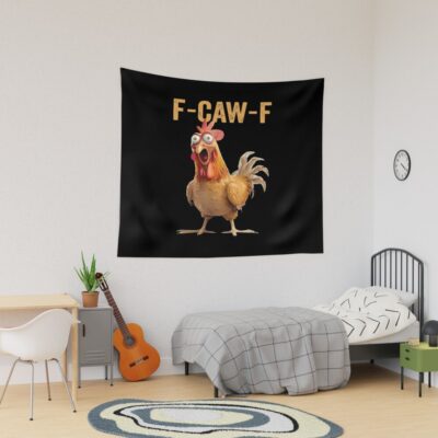 F Caw F Chicken Funny Tapestry